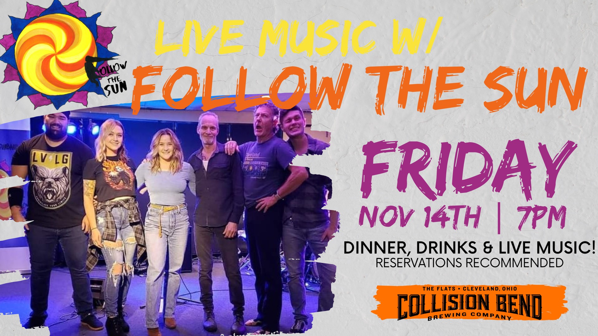 Follow the Sun at Collision Bend CLE