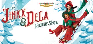 The Jinkx & Dela Holiday Show