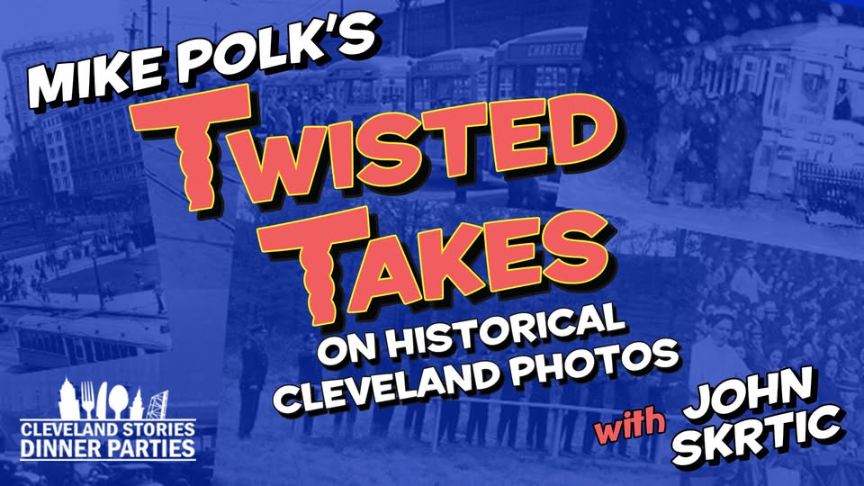Mike Polk’s Twisted Takes on Historic CLE Photos
