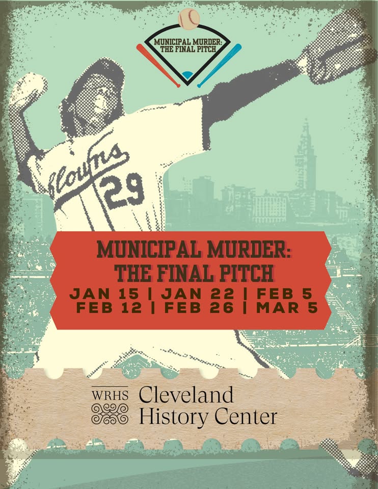 Municipal Murder: The Final Pitch Thursday, January 15, 2026 • 6:45 – 9:00 PM