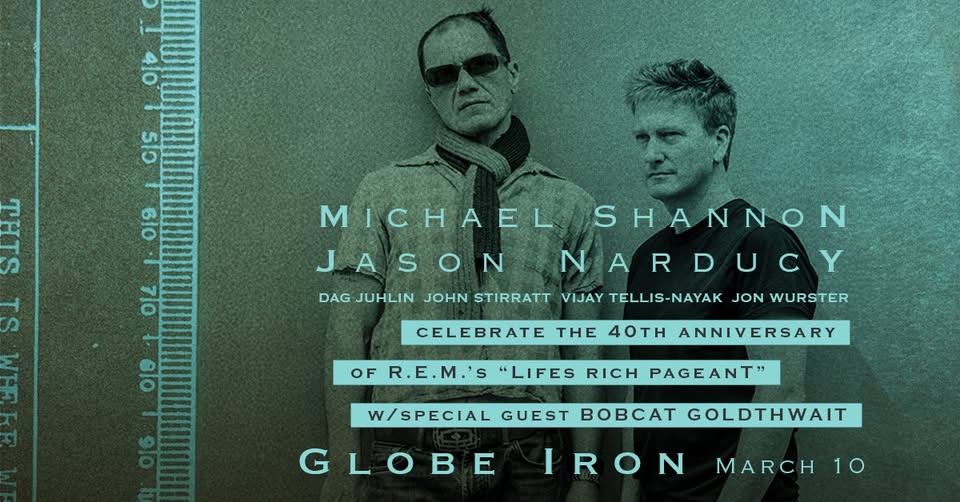 Michael Shannon & Jason Narducy & Friends: R.E.M.’s Life’s Rich Pageant