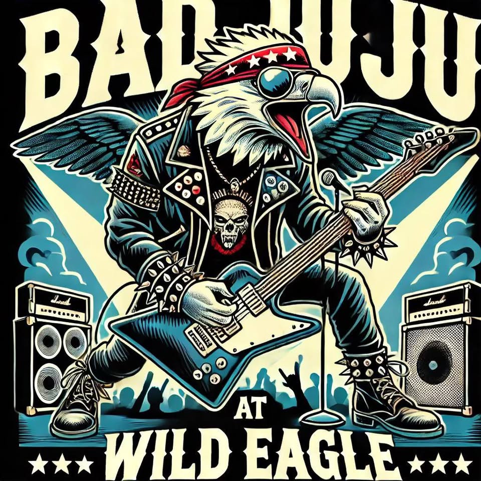 Wild Eagle Downtown – Bad JuJu Cleveland