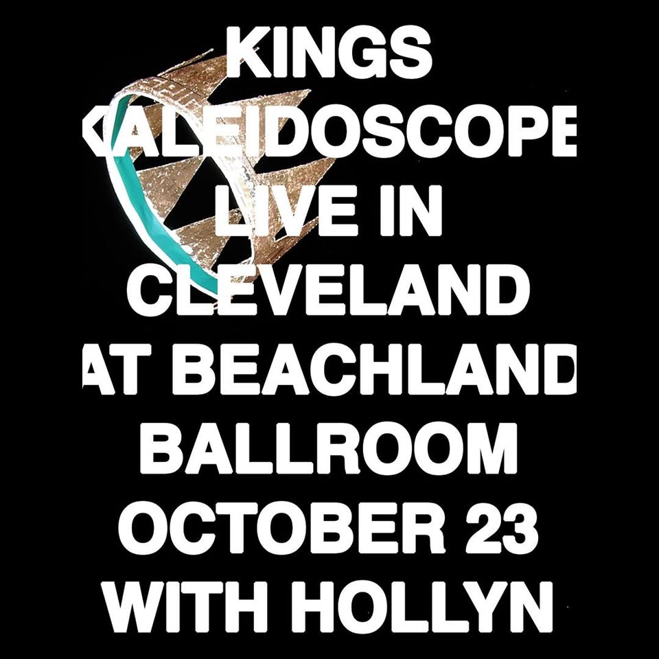 Kings Kaleidoscope with Hollyn