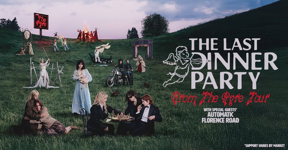 The last Dinner Party: From The Pyre Tour