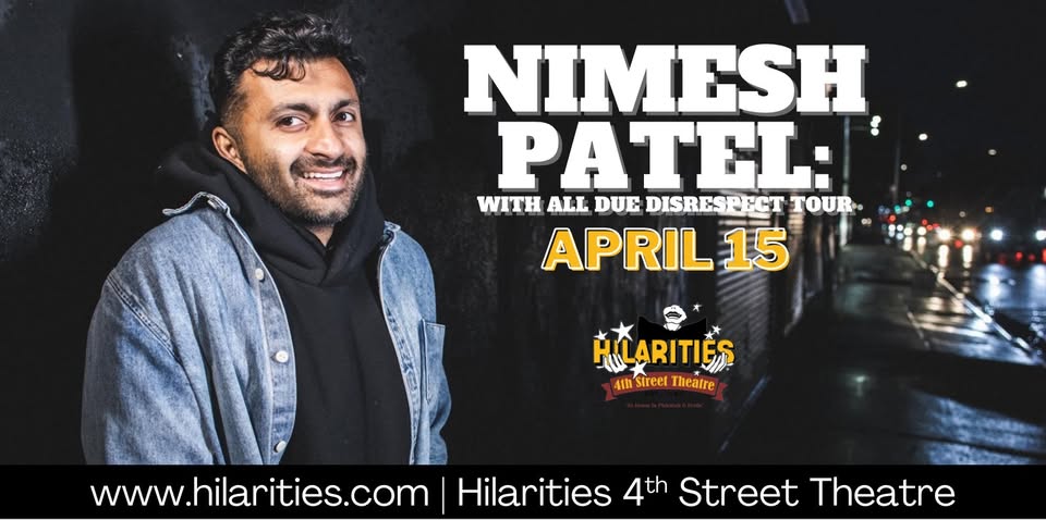 Nimesh Patel: With All Due Disrespect Tour