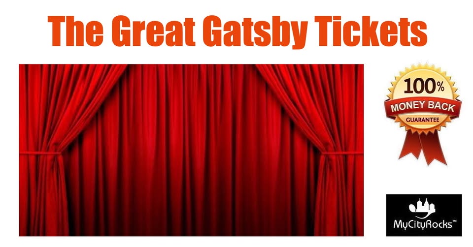 The Great Gatsby – Theatrical Production Tickets Cleveland OH  Connor Palace Theatre Playhouse Square