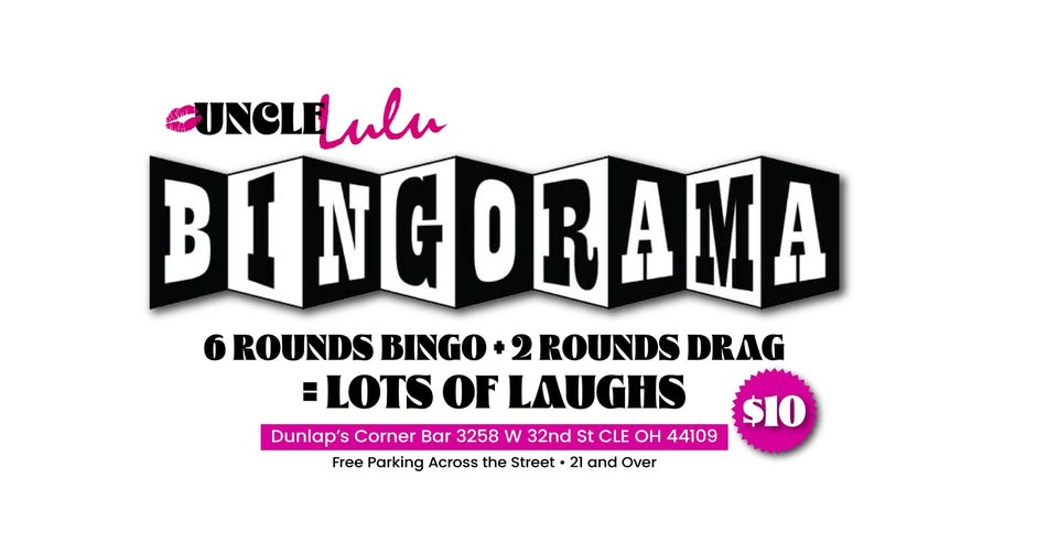 Uncle Lulu Presents Bingorama: Bingo & Drag Show at Dunlap’s Corner Bar
