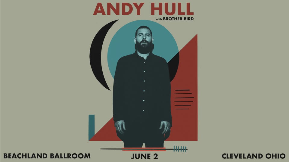 Andy Hull w/ Brother Bird at Beachland Ballroom