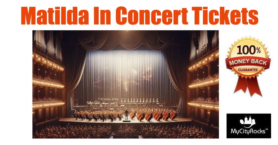 Matilda In Concert – Film With Live Orchestra Tickets Cleveland OH Severance Music Center