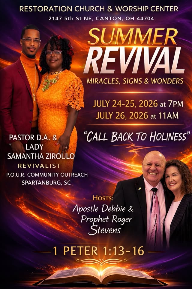 SUMMER REVIVAL AT RESTORATION CHURCH