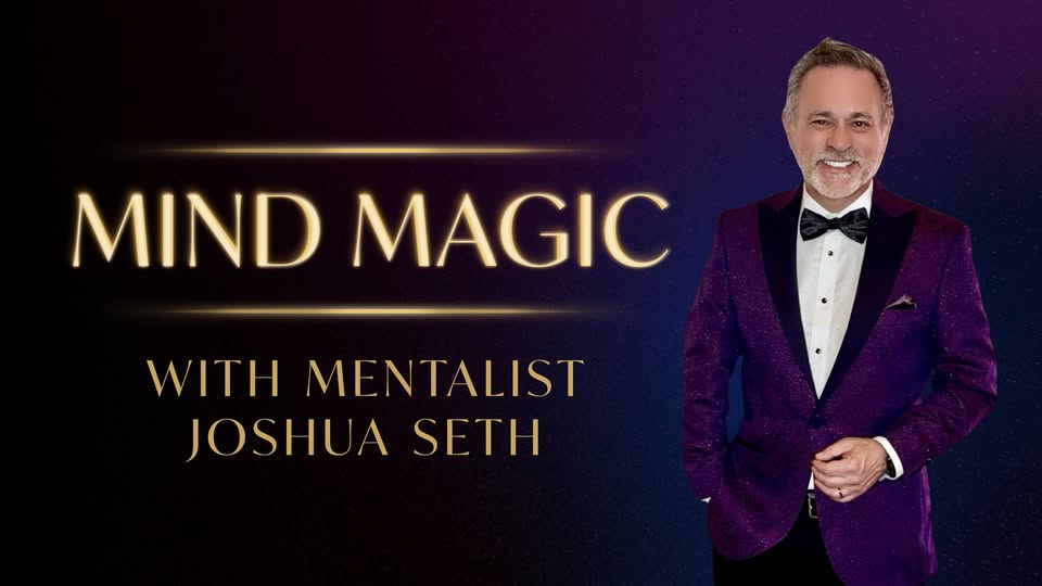 Mind Magic LIVE with Mentalist Joshua Seth
