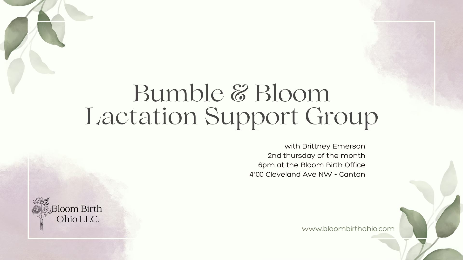 Bumble & Bloom: Lactation Support Group with Brittney Emerson