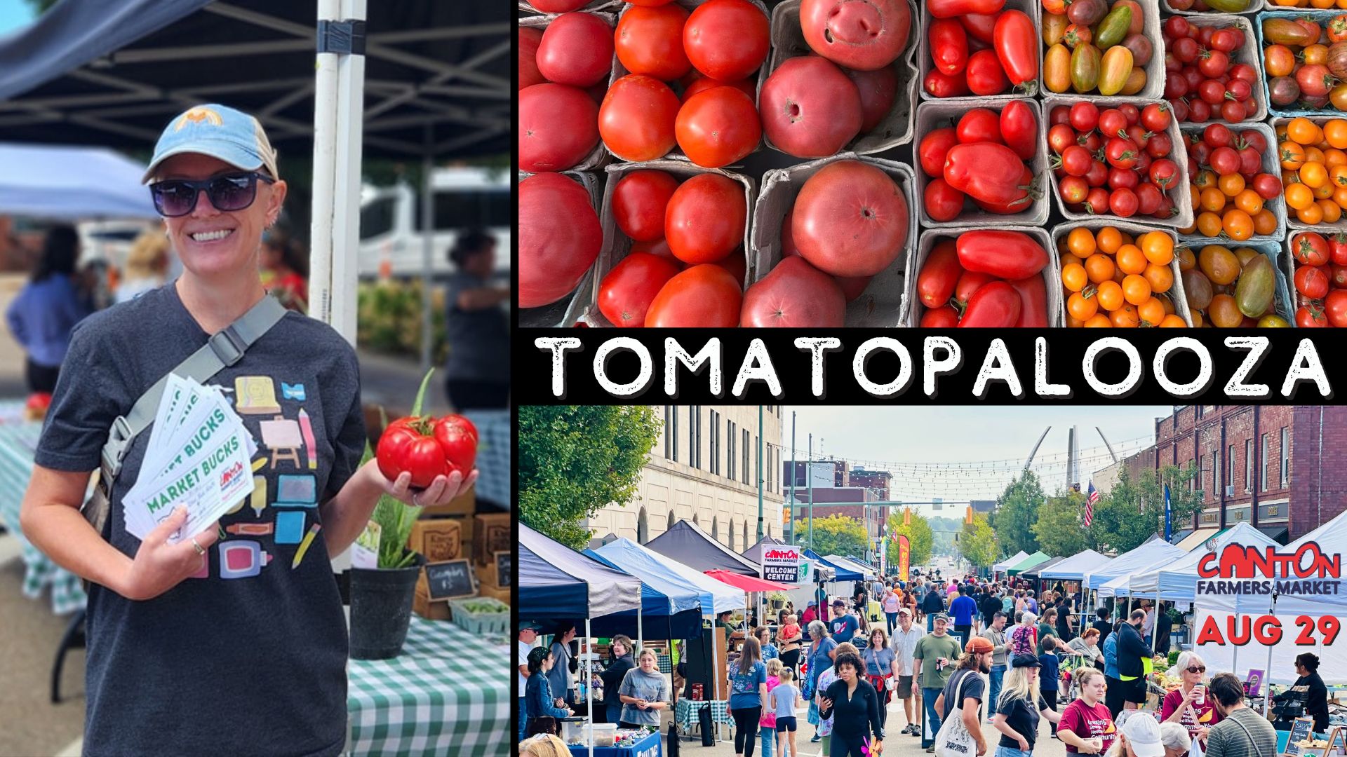 Tomatopalooza – Canton Farmer’s Market