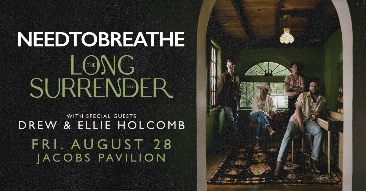 NEEDTOBREATHE: The Long Surrender Tour