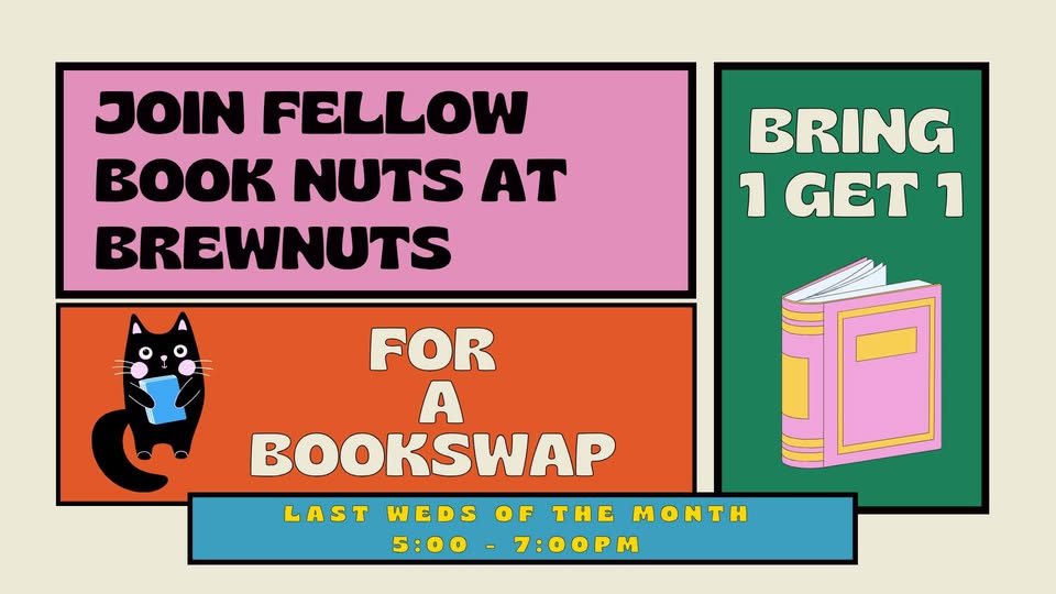 Brewnuts monthly book swap- Last Weds of the Month