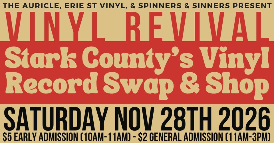 Vinyl Revival- Stark County’s Vinyl Record Swap & Shop